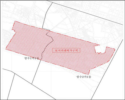 성수동 토지거래허가구역 위치도, 구역도.​ 지도 순서는 서울시청 보도자료 순서를 따름. 자료=서울시청​